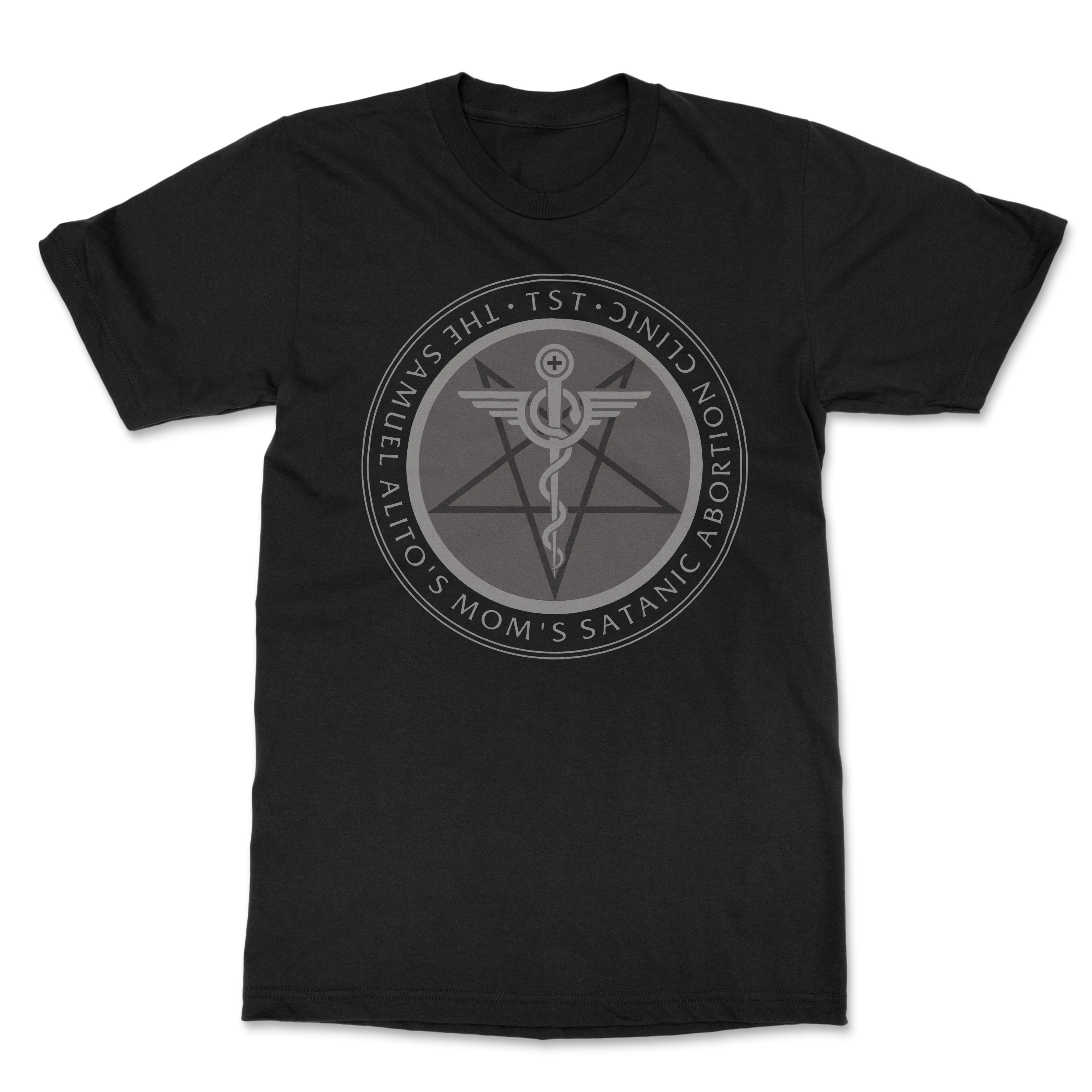 The Sam Alito's Mom's Satanic Abortion Clinic Unisex T-Shirt